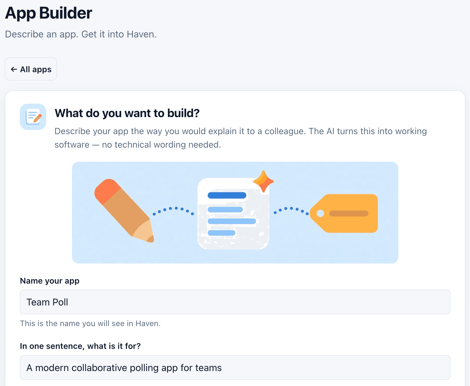 The App Builder asking what you want to build, with the name and purpose of a new app