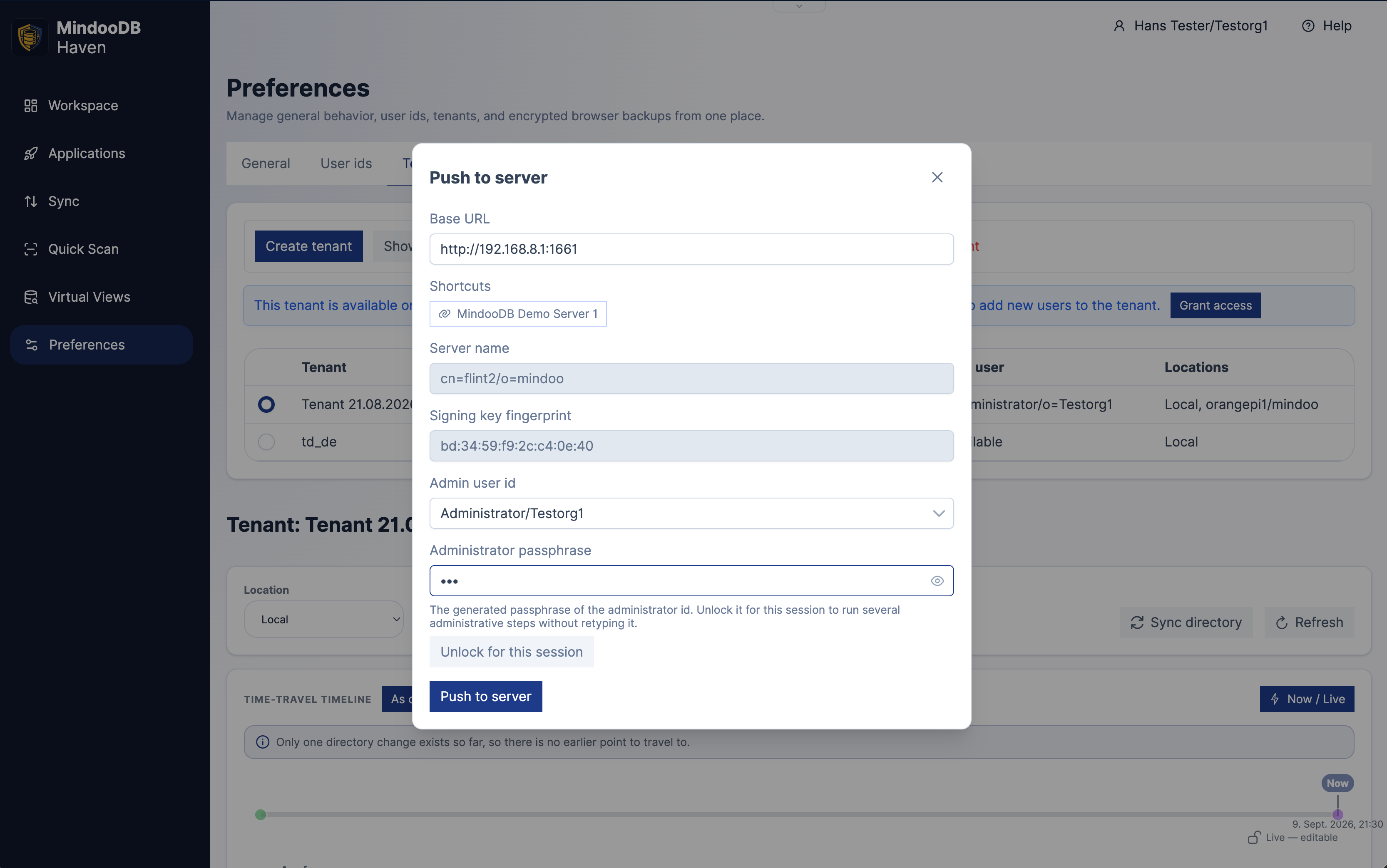 The Haven "Push to server" dialog over the Preferences Tenants page: a base URL of http://192.168.8.1:1661, a shortcut button for "MindooDB Demo Server 1", the server name cn=flint2/o=mindoo and signing key fingerprint bd:34:59:f9:2c:c4:0e:40 filled in automatically as read-only fields, an admin user id of Administrator/Testorg1 and the administrator passphrase field with an "Unlock for this session" button; behind the dialog the tenant list shows a tenant available at the locations Local and orangepi1/mindoo