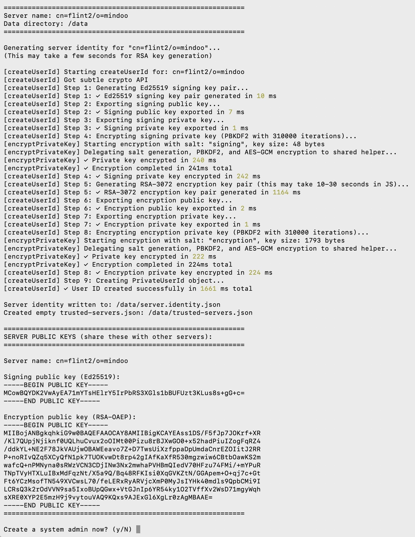The MindooDB server init log on the router: generating the server identity for cn=flint2/o=mindoo, with the Ed25519 signing key pair generated in 10 ms, the RSA-3072 encryption key pair in 1164 ms, two PBKDF2 passes at 310,000 iterations taking 240 ms and 222 ms, "User ID created successfully in 1661 ms total", the identity written to /data/server.identity.json and an empty /data/trusted-servers.json created, followed by the printed Ed25519 signing public key and RSA-OAEP encryption public key, and the prompt "Create a system admin now? (y/N)"