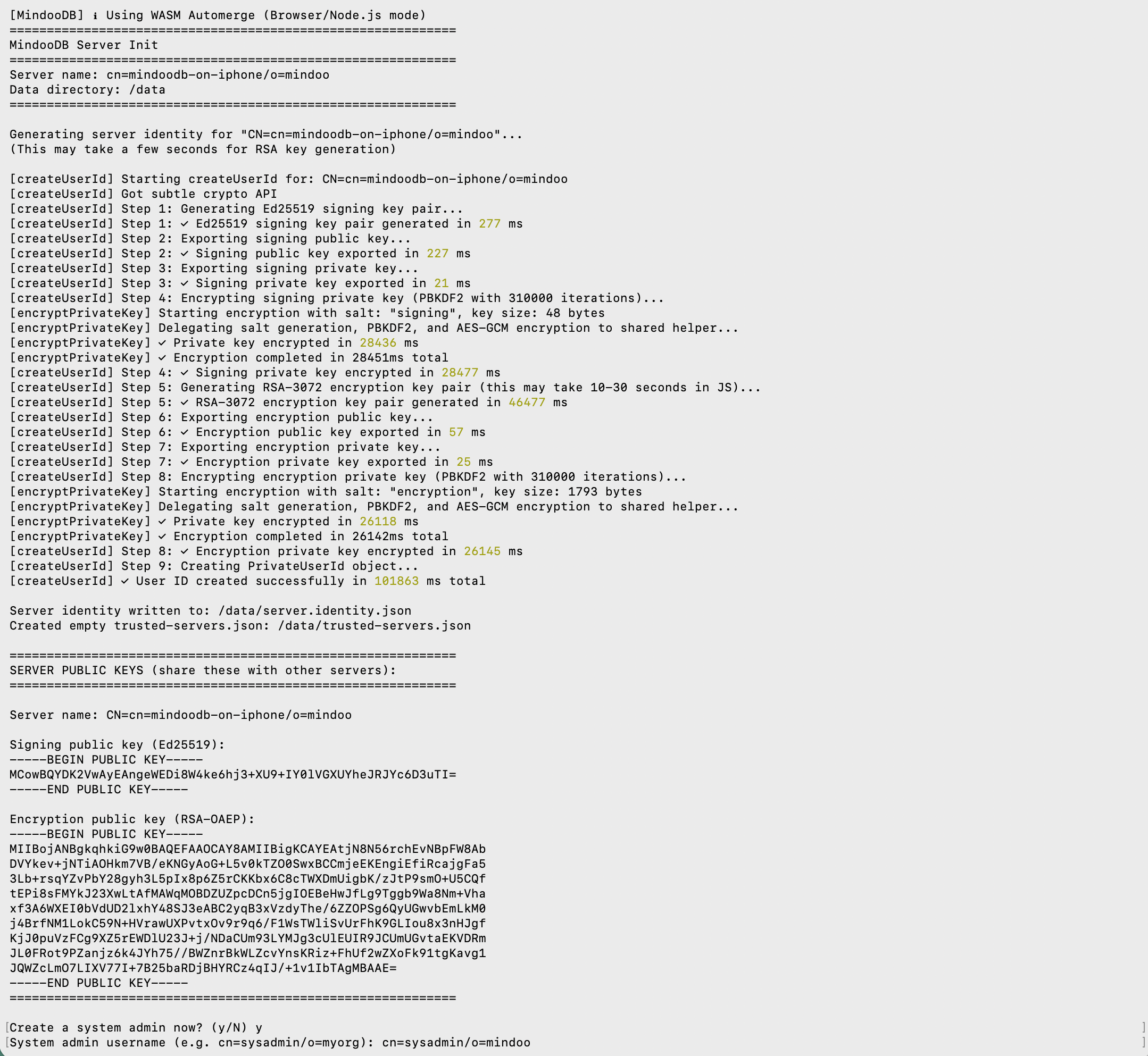 Terminal output of the MindooDB server init inside the VM: an Ed25519 signing key pair generated in 277 ms, the RSA-3072 encryption key pair in 46477 ms, two private-key encryption passes at roughly 28 and 26 seconds each, and 101863 ms total for the identity, followed by the printed Ed25519 and RSA public keys