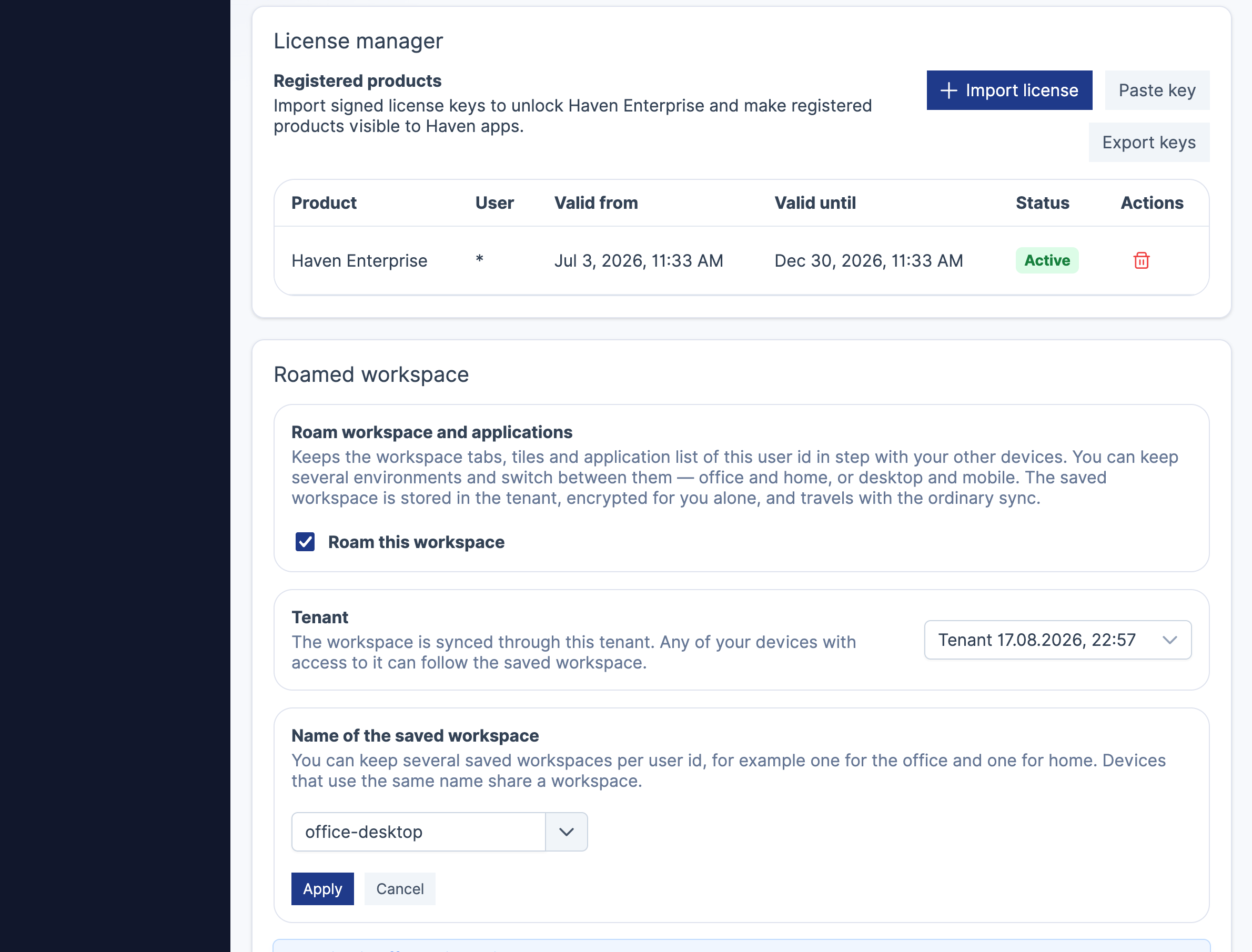 The Haven preferences showing an active Haven Enterprise licence in the license manager, and below it the "Roamed workspace" panel with the "Roam this workspace" checkbox ticked, a tenant selected, and the saved workspace named office-desktop